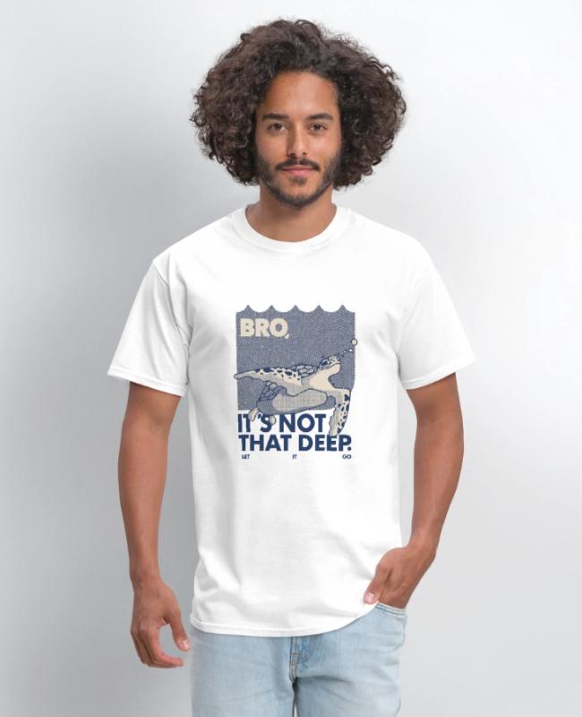 Its not that deep Shirt on Men’s T-Shirt