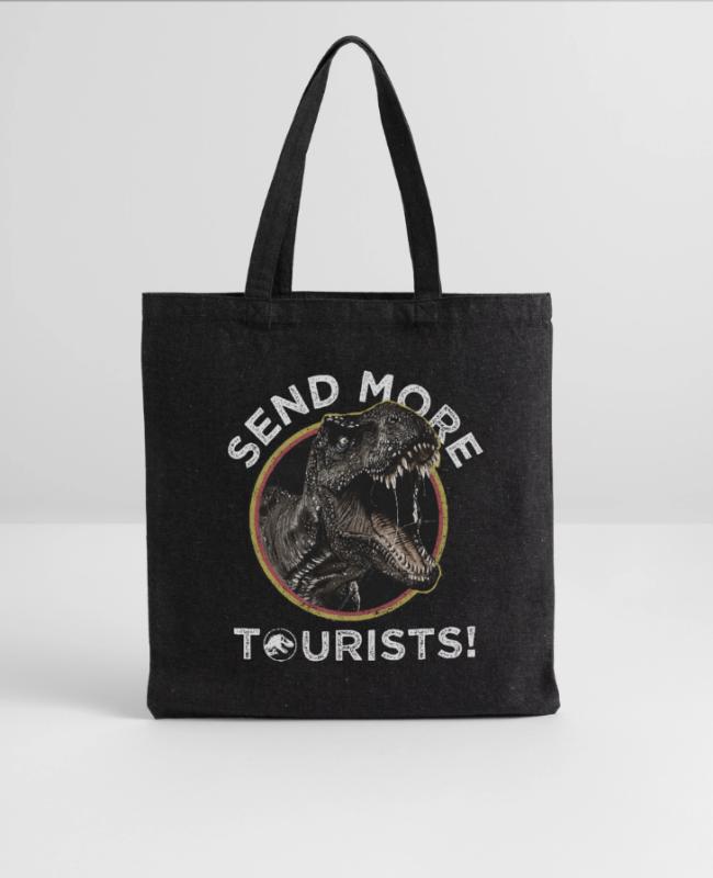 Jurassic Park T-Rex Send More Tourists! on Recycled Tote Bag