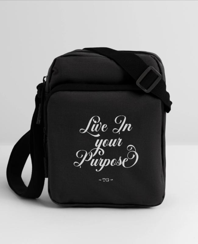 Live In Your Purpose on Upright Crossbody Bag