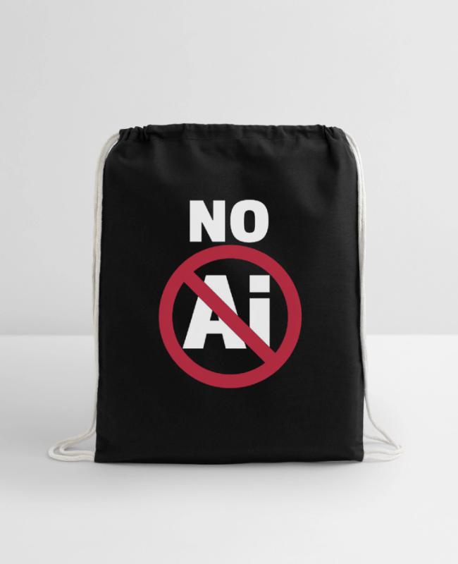 NO AI Stop Ai Sign Against Ai on Cotton Drawstring Bag