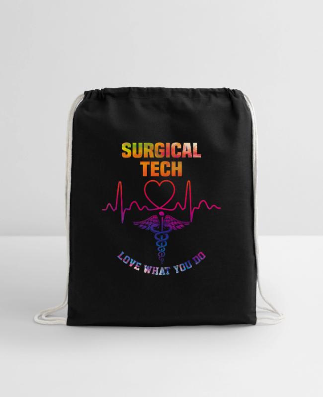Surgical tech – Love what you do on Cotton Drawstring Bag